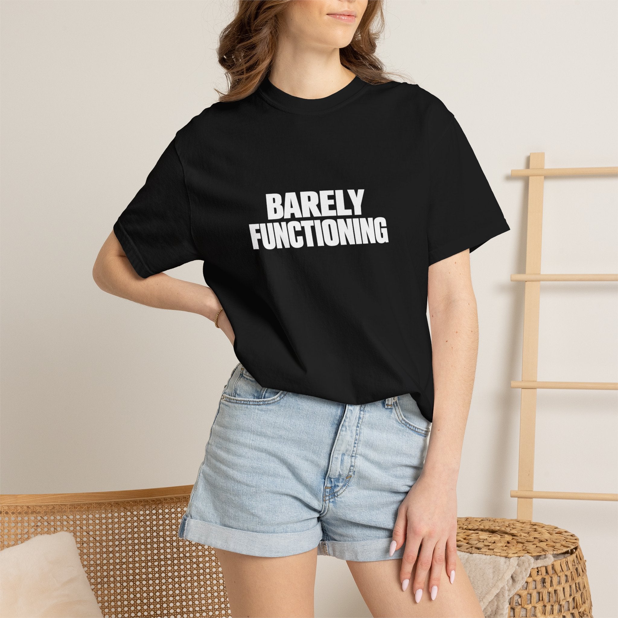 BARELY FUNCTIONING TEE